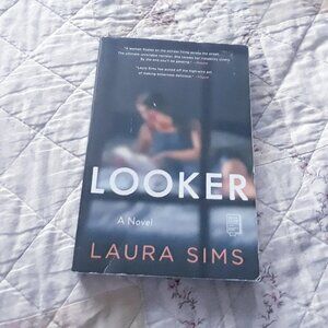 Looker: A Novel